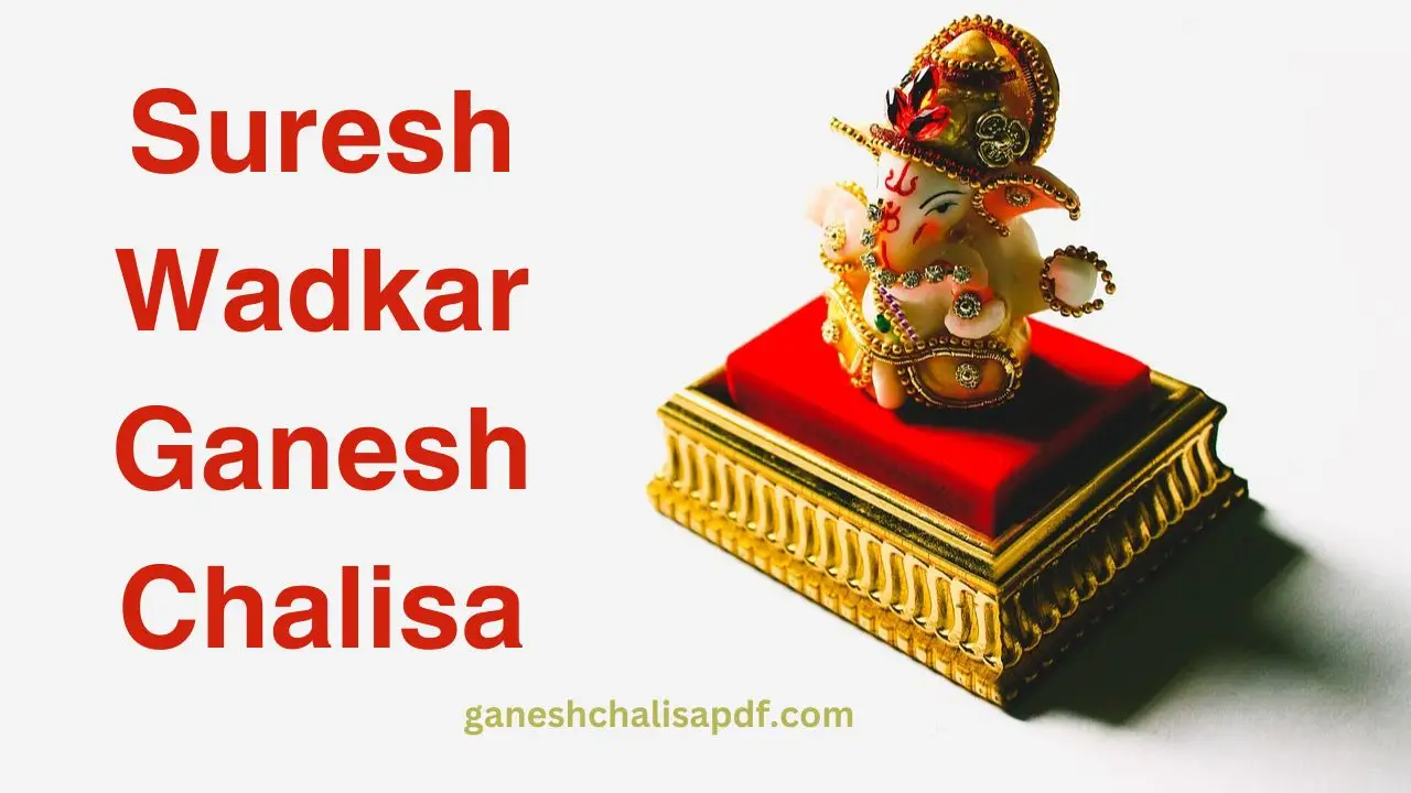 Suresh Wadkar Ganesh Chalisa